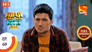 Jijaji Chhat Parr Koii Hai  Ep 69  Full Episode  24th August 2021 [upl. by Yvi755]