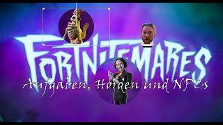 Fortnitemares Aufgaben Horden und Npcs Fortnite Kapitel 5 Season 4 deustch [upl. by Naujej]