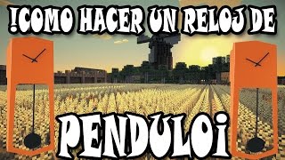 Como Hacer Un Reloj De Pendulo I Minecraft Xbox360OnePs3Ps4PSvitaPc [upl. by Carolee218]