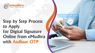 Apply for Digital Signature Online from eMudhra with Aadhaar OTP  Official Video [upl. by Inaoj]