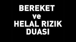 BEREKET ve HELAL RIZIK DUASI [upl. by Calabrese423]