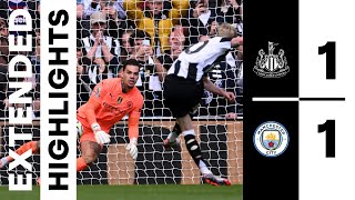 Newcastle United 1 Manchester City 1  EXTENDED Premier League Highlights [upl. by Oicaro116]