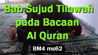 20020906 Ustaz Shamsuri 92  Bab Sujud Tilawah pada Bacaan Al Quran  BM4 ms62 [upl. by Assillim]