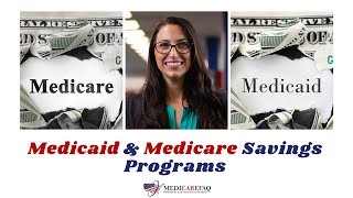 Medicaid amp Medicare Savings Programs [upl. by Flyn566]