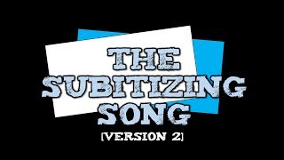 The Subitizing Song suhbitizing Version 2 tally marks dice cube trains [upl. by Llertnauq295]