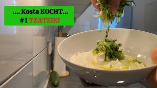 Kosta KOCHT   1 TZATZIKI Original [upl. by Ianteen]