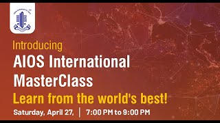 AIOS INTERNATIONAL MASTERCLASS [upl. by Koehler]