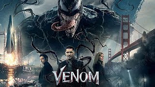 Venom 2018 Movie  Tom Hardy Michelle Williams Riz Ahmed Scott Haze  Review and Facts [upl. by Anuhsal]