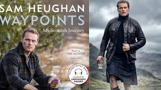 Discover Sam Heughans Stopover A Trek Across Scotland and a Journey of SelfDiscovery [upl. by Annalise]