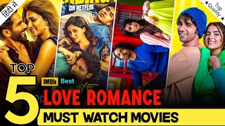 Best Love Romance Movies 2024  Indian Romantic Comedy Movies  Must Watch RomCom Movies [upl. by Kcirej]