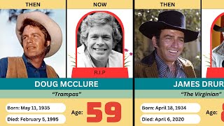 The Virginian 1962–1971 Cast THEN and NOW Who Passed Away After 62 Years [upl. by Statis]