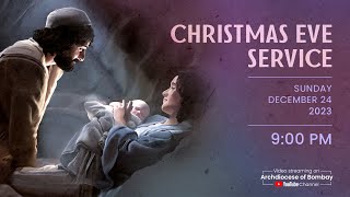 Archdiocese of Bombay  Christmas Eve Service 2023  December 24  Live [upl. by Lark]