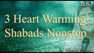 3 Heart Warming Shabads NonStop By Minakshi Chhabra [upl. by Wilfrid]