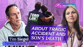 Tim Siegel  Coach Father Influencer  About Tragic Accident and Sons Death  OnAnEasel [upl. by Nidroj]