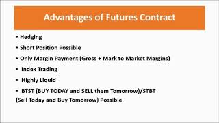 CH09 Advantages of futures contracts [upl. by Ayim]