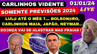 CARLINHOS VIDENTE LIVE SÒ PREVISÕES SEGUNDAFEIRA 010124 🇧🇷🙏 [upl. by Philipines]