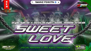 DJ SWEET LOVE X MELODY MAHJONG  SPECIAL PERFORM ST PRO AUDIO TRENGGALEK X WILLY PRO CUSTOM [upl. by Ettelimay]