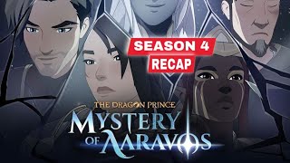 The Dragon Prince Mystery of Aaravos Season 4 Recap [upl. by Lavery]