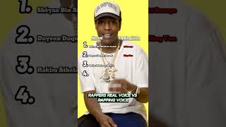 Rappers real voice vs rapping voice [upl. by Ivonne]