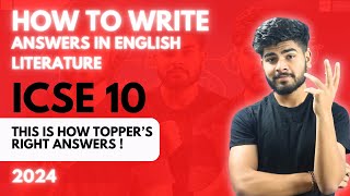 How to Write Answers in English Literature  Toppers Way of Writing Answers  ICSE 10 2024 [upl. by Huntingdon]