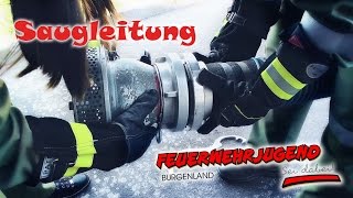 Saugleitung  Feuerwehr Ausbildung [upl. by Maryrose]