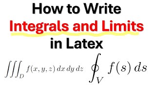 How to Write Integrals and Limits in Latex  Write Single Double Multi and Circle Integrals [upl. by Rogers]