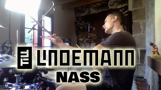 Nass  Till Lindemann  Drum cover [upl. by Tobin973]