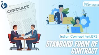 Standard form of Contract  Indian Contract Act 1872 [upl. by Bedwell]