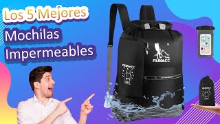 Los 5 Mejores Mochilas Impermeables [upl. by Siwel619]