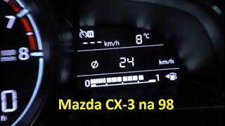 Benzyna 98  Mazda CX3  Czy pali mniej Aktualizacja [upl. by Nicko463]