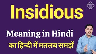 Insidious meaning in Hindi  Insidious ka matlab kya hota hai [upl. by Relluf884]