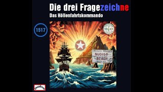 Die drei Fragezeichne 1517 📼 Das Höllenfahrtskommando 📼 Detektiv Hörspiel [upl. by Kumar]