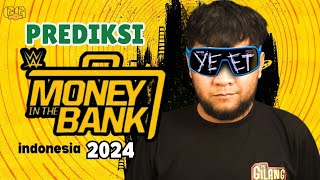 PREDIKSI WWE MONEY IN THE BANK 2024 TORONTO CANADA PREVIEW BAHASA INDONESIA [upl. by Eelrihs]