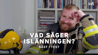 Vad säger islänningen  Bäst i test  SVT [upl. by Odrautse450]