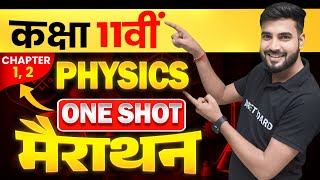 Physics Class 11 Chapter 1 amp 2 Bihar Board  One Shot  Class 11 Physics Chapter 1 amp 2  Physics [upl. by Oglesby216]