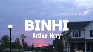 Binhi  Arthur Nery lyrics [upl. by Abdel]