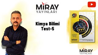 Miray Yayınları TYT Kimya  Kimya Bilimi Kimyanın Sembolik Dili Test5 [upl. by Atsocal]