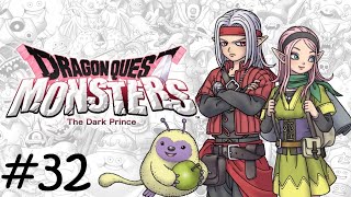 Dragon Quest Monsters The Dark Prince Playthrough Part 32  Percival [upl. by Sevik]