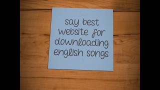 The best website for downloading english songs [upl. by Winterbottom]