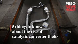 WATCH 5 things to know about the rise of catalytic converter thefts [upl. by Kipp]