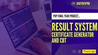 Final Year Project Result System Certificate Generator amp CBT Platform Development with PHP [upl. by Nrev]