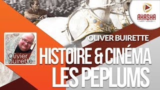 Olivier BUIRETTE  Histoire et cinéma  Les péplums [upl. by Eleirbag]