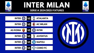 INTER MILAN SERIE A FIXTURES 20242025  SERIE A SCHEDULE 20242025 [upl. by Airamasor]