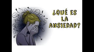 Que es la Ansiedad [upl. by Sayre]