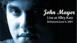 11 No Woman No Cry  John Mayer Live at Alley Katz in Richmond  June 9 2001 [upl. by Geirk]