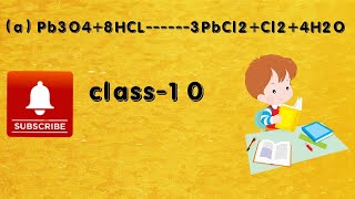 Identify the oxidising agent oxidant in the following reactionsa Pb3O4  8HCl → 3PbCl2  Cl2 [upl. by Kenwee]