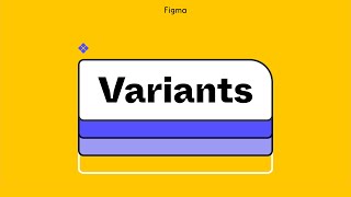 Figma Tutorial Variants [upl. by Sheaff799]