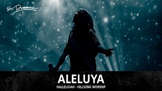 Aleluya  Su Presencia Hallelujah  Hillsong Worship  Español [upl. by Geehan]