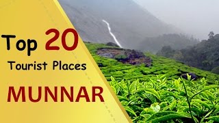 quotMUNNARquot Top 20 Tourist Places  Munnar Tourism [upl. by Nitsuj]