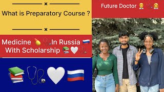 Preparatory Course PreMed💊Medicine MBBS👨‍⚕️In Russia 🇷🇺On Scholarship📚 [upl. by Germano586]